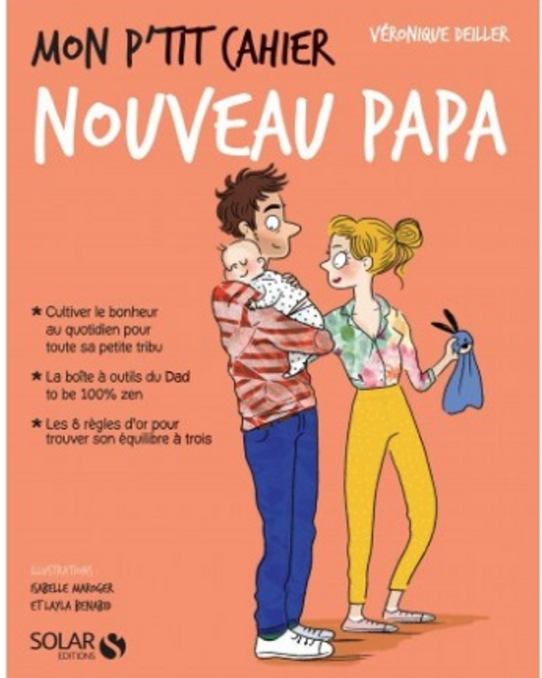 Futur papa les nouveaux livres "parentalité bienveillante" à lui