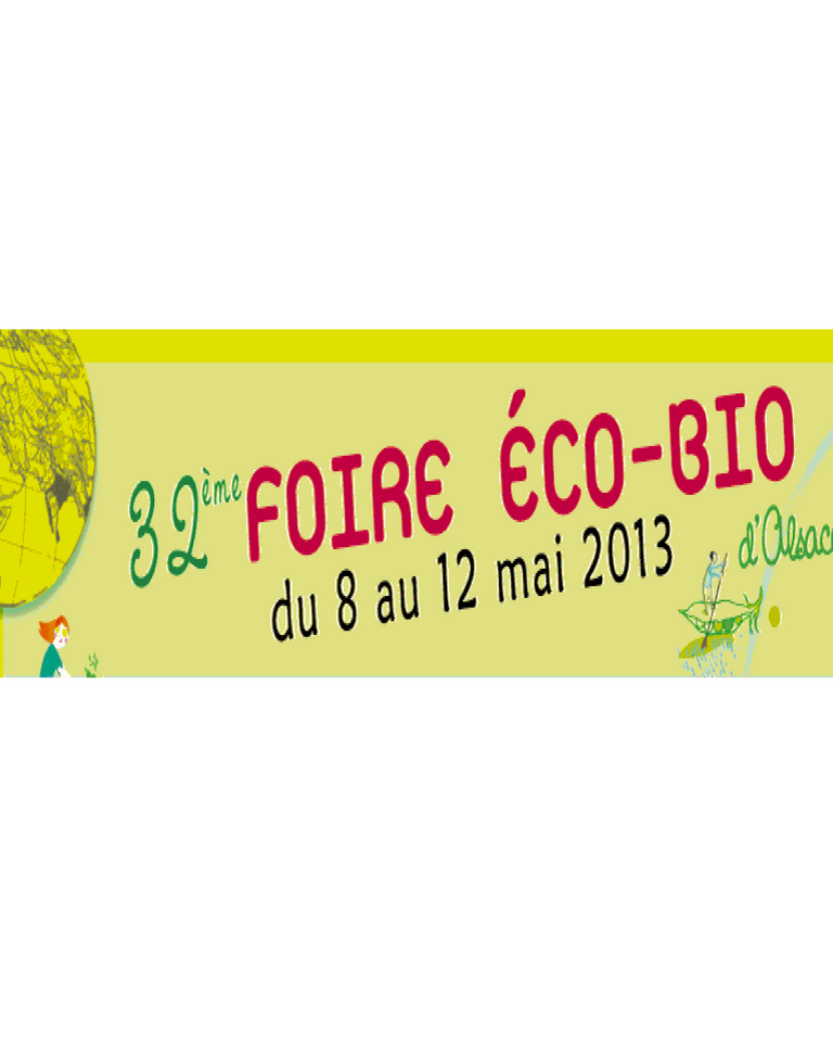 La foire eco bio 2013 en Alsace
