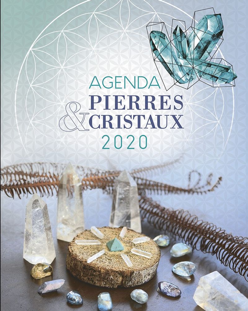Agenda pierres & cristaux 2020