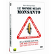 Le Monde selon Monsanto : DVD