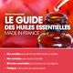 Le guide des huiles essentielles made in France