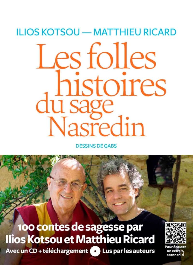 “Les folles histoires du sage Nasredin” par Ilios Kotsou et Matthieu Ricard