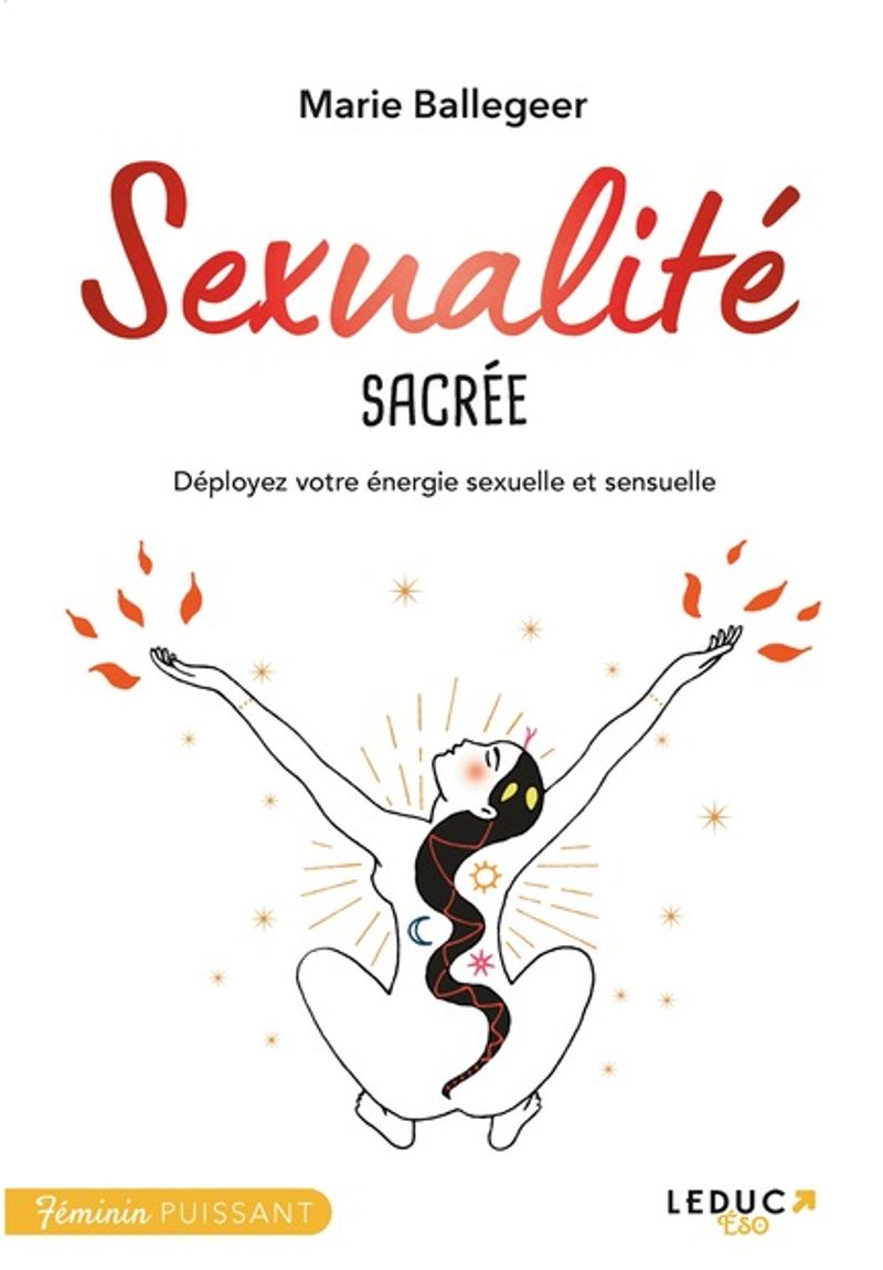 Sexualité Sacrée, Marie Ballegeer, éditions Leduc