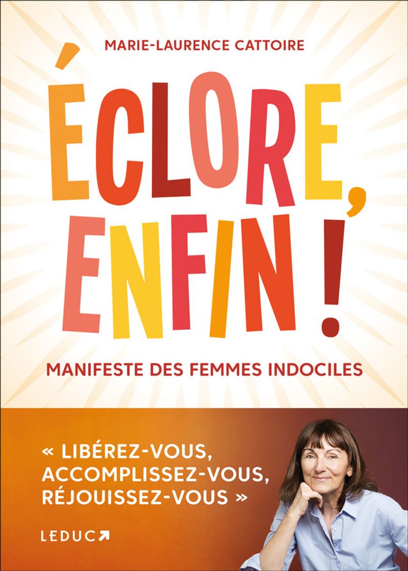 Eclore enfin ! Editions Leduc