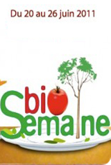 Participez à la Bio Semaine du 20 au  26 juin 2011 !